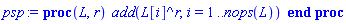 proc (L, r) add(L[i]^r, i = 1 .. nops(L)) end proc