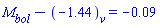M[bol]-(-1.44)[v] = -0.9e-1