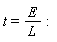 t = E/L