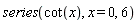 series(cot(x), x = 0, 6)