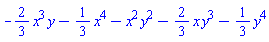 -(2/3)*x^3*y-(1/3)*x^4-x^2*y^2-(2/3)*x*y^3-(1/3)*y^4