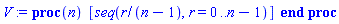 proc (n) [seq(r/(n-1), r = 0 .. n-1)] end proc