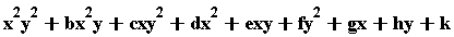 b*x^2*y+x^2*y^2+cx*y^2+d*x^2+f*y^2+exy+gx+hy+k