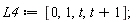 L4 := [0, 1, t, t+1]