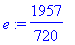 e := 1957/720