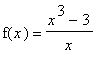 f(x) = (x^3-3)/x