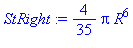 StRight := 4/35*Pi*R^6