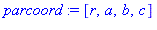 parcoord := [r, a, b, c]