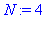 N := 4