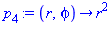p[4] := proc (r, phi) options operator, arrow; r^2 end proc