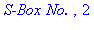 `S-Box No. `, 2