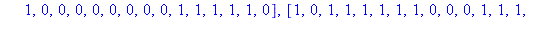 [[0, 1, 0, 0, 1, 0, 0, 0, 0, 1, 0, 0, 0, 1, 1, 1, 0, 0, 0, 0, 0, 0, 0, 0, 0, 0, 0, 0, 0, 0, 0, 0, 0, 1, 0, 1, 1, 1, 1, 0, 0, 1, 1, 1, 1, 0, 1, 1], [1, 1, 1, 1, 0, 0, 1, 1, 0, 0, 1, 0, 0, 1, 0, 1, 1, 1...