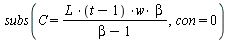 subs(C = `/`(`*`(L, `*`(`+`(t, `-`(1)), `*`(w, `*`(beta)))), `*`(`+`(beta, `-`(1)))), con = 0)