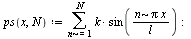 `:=`(ps, proc (x, N) options operator, arrow; sum(`*`(k, `*`(sin(`/`(`*`(n, `*`(Pi, `*`(x))), `*`(l))))), n = 1 .. N) end proc); -1