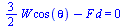`+`(`*`(`/`(3, 2), `*`(W, `*`(cos(theta)))), `-`(`*`(F, `*`(d)))) = 0