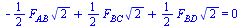 `+`(`-`(`*`(`/`(1, 2), `*`(F[AB], `*`(`^`(2, `/`(1, 2)))))), `*`(`/`(1, 2), `*`(F[BC], `*`(`^`(2, `/`(1, 2))))), `*`(`/`(1, 2), `*`(F[BD], `*`(`^`(2, `/`(1, 2)))))) = 0