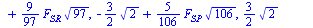 {`+`(`*`(`/`(5, 41), `*`(F[PR], `*`(`^`(41, `/`(1, 2)))))), `+`(X[Qx], F[PQ]), `+`(X[Qy], F[QR]), `+`(X[Qz], F[SQ]), `+`(X[Rz], `*`(`/`(9, 97), `*`(F[SR], `*`(`^`(97, `/`(1, 2)))))), `+`(`-`(`*`(`/`(3...