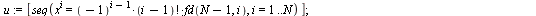 `assign`(ks, proc (N) local u, v; `assign`(v, expand(eval(makeTab_ss(N), makeK_s(N)))); `assign`(u, [seq(`^`(x, i) = `*`(`^`(-1, `+`(i, `-`(1))), `*`(factorial(`+`(i, `-`(1))), `*`(fd(`+`(N, `-`(1)), ...