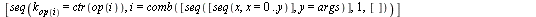 `assign`(ricVtab, proc (v, V, N) local u, vv; `assign`(vv, sort(v[1])); for u in V do if sort(u[1]) = vv then return `/`(`*`(v[2], `*`(fd(`+`(N, `-`(1)), nops(v[1])))), `*`(u[2])) end if end do; retur...