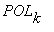 POL[k]