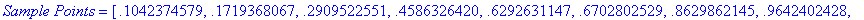 `Sample Points` = [.1042374579, .1719368067, .29095...