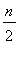 n/2