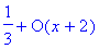 series(1/3+O((x+2)),x=-2,1)
