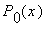 P[0](x)