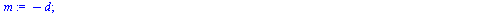 proc (d, x) local m, i, a, Car; if `<`(0, d) then for i to d do if type(`/`(`*`(d), `*`(`^`(i, 2))), integer) = true then `assign`(a, `/`(`*`(d), `*`(`^`(i, 2)))) end if end do end if; if `<`(d, 0) th...