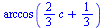 arccos(`+`(`*`(`/`(2, 3), `*`(c)), `/`(1, 3)))