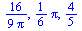 `+`(`/`(`*`(`/`(16, 9)), `*`(Pi))), `+`(`*`(`/`(1, 6), `*`(Pi))), `/`(4, 5)
