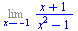 Limit(`/`(`*`(`+`(x, 1)), `*`(`+`(`*`(`^`(x, 2)), `-`(1)))), x = -1)
