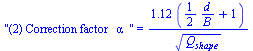 (2) Correction factor   &alpha;  