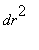 dr^2