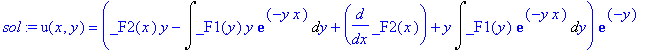 sol := u(x,y) = (_F2(x)*y-Int(_F1(y)*y*exp(-y*x),y)+diff(_F2(x),x)+y*Int(_F1(y)*exp(-y*x),y))*exp(-y)