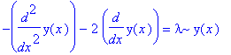 -diff(y(x),`$`(x,2))-2*diff(y(x),x) = lambda*y(x)