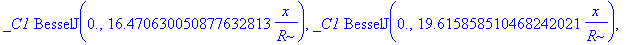 ef := [_C1, _C1*BesselJ(0.,3.8317059702075123156/R*x), _C1*BesselJ(0.,7.0155866698156187535/R*x), _C1*BesselJ(0.,10.173468135062722077/R*x), _C1*BesselJ(0.,13.323691936314223032/R*x), _C1*BesselJ(0.,16...