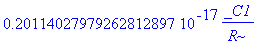 .20114027979262812897e-17*_C1/R