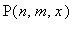P(n,m,x)