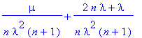 mu/(n*lambda^2*(n+1))+(2*n*lambda+lambda)/(n*lambda...
