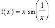 f(x) = x*sin(1/x)