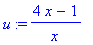 u := (4*x-1)/x