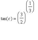 tan(c) = (3/2)^(1/3)