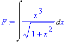 F := Int(x^3/(1+x^2)^(1/2),x)