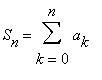 S[n] = Sum(a[k],k = 0 .. n)