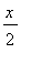 x/2