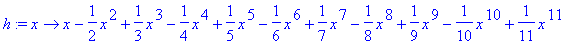 h := proc (x) options operator, arrow; x-1/2*x^2+1/...