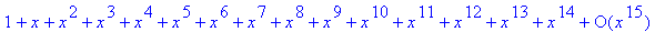 series(1+1*x+1*x^2+1*x^3+1*x^4+1*x^5+1*x^6+1*x^7+1*...