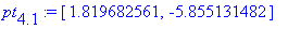 pt[4.1] := [1.819682561, -5.855131482]