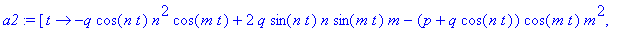 a2 := [proc (t) options operator, arrow; -q*cos(n*t...